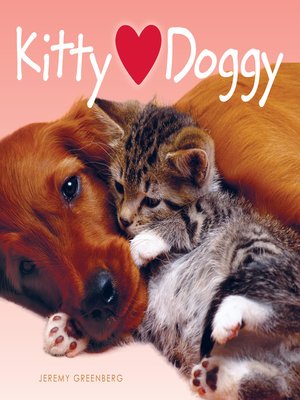 cover image of Kitty Hearts Doggy (Kitty Loves Doggy)